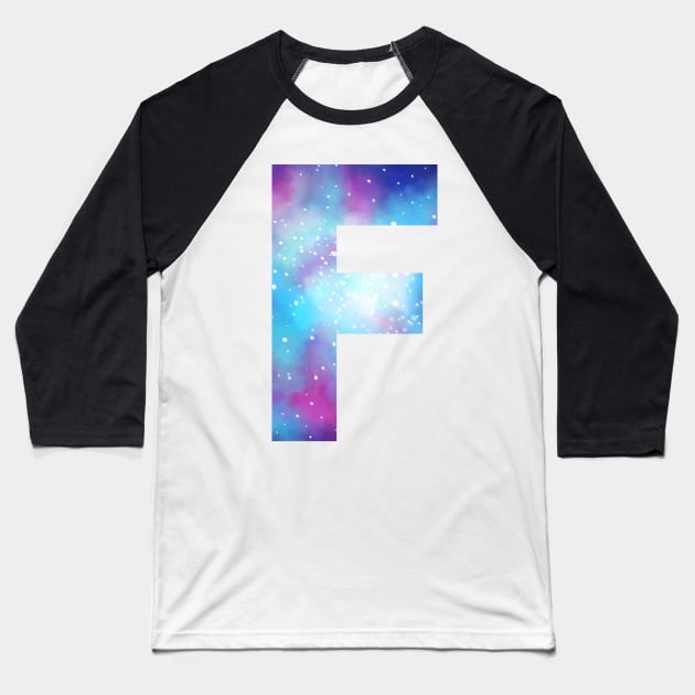 Letter F galaxy Baseball T-Shirt by PanyaCreative